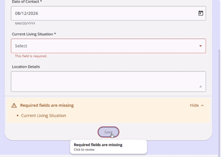 A Current Living Situation form showing required fields missing