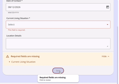 A Current Living Situation form showing required fields missing
