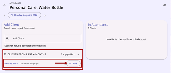 Adding a client that was served in the last 4 months panel