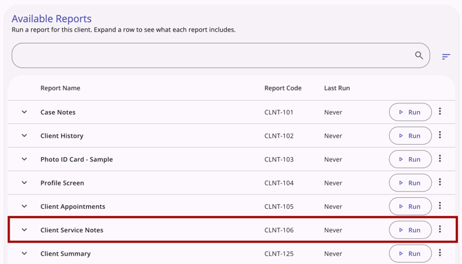 Available Reports section of the workspace with the Client Service Notes report highlighted
