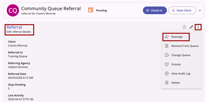 Edit Referral Page Reassign.Action Menu