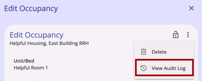 Example of the View Audit Log option on the Edit Occupancy modal