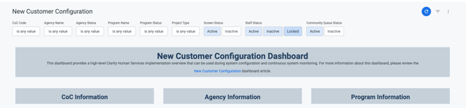 New Customer Configuration Dashboard with filters and and some two tiers of headings showing