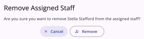 Remove Assigned Staff Pop Up